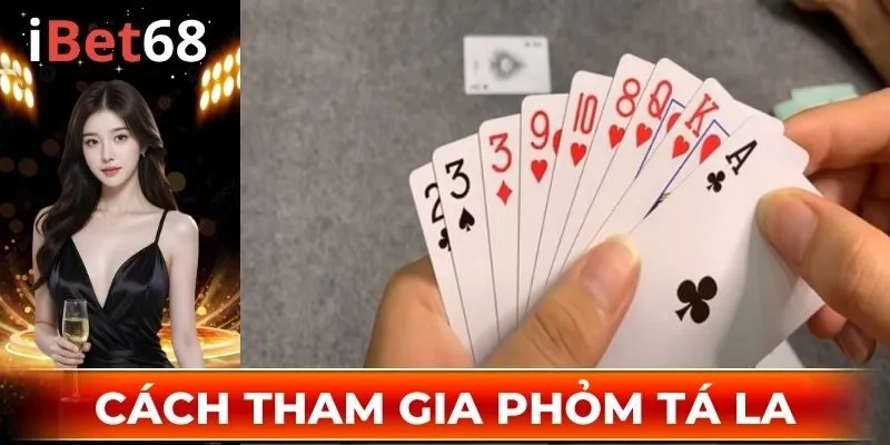 Cách tham gia Phỏm cùng nhà cái uy tín