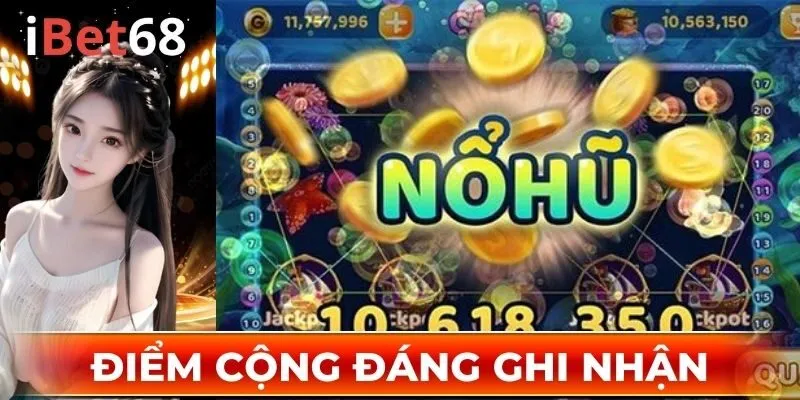 Điểm cộng đáng ghi nhận