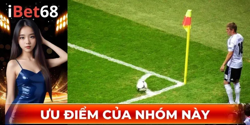 Ưu điểm của nhóm này