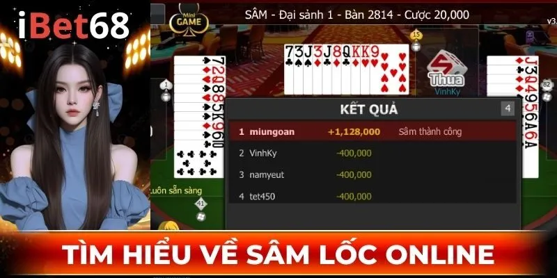 Tìm hiểu về Sâm Lốc online